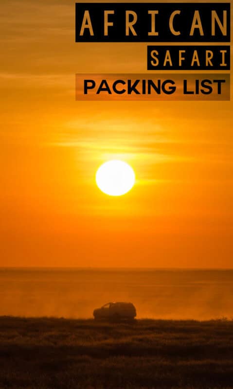 Sunset in Africa pin Overland African Safari packing list 