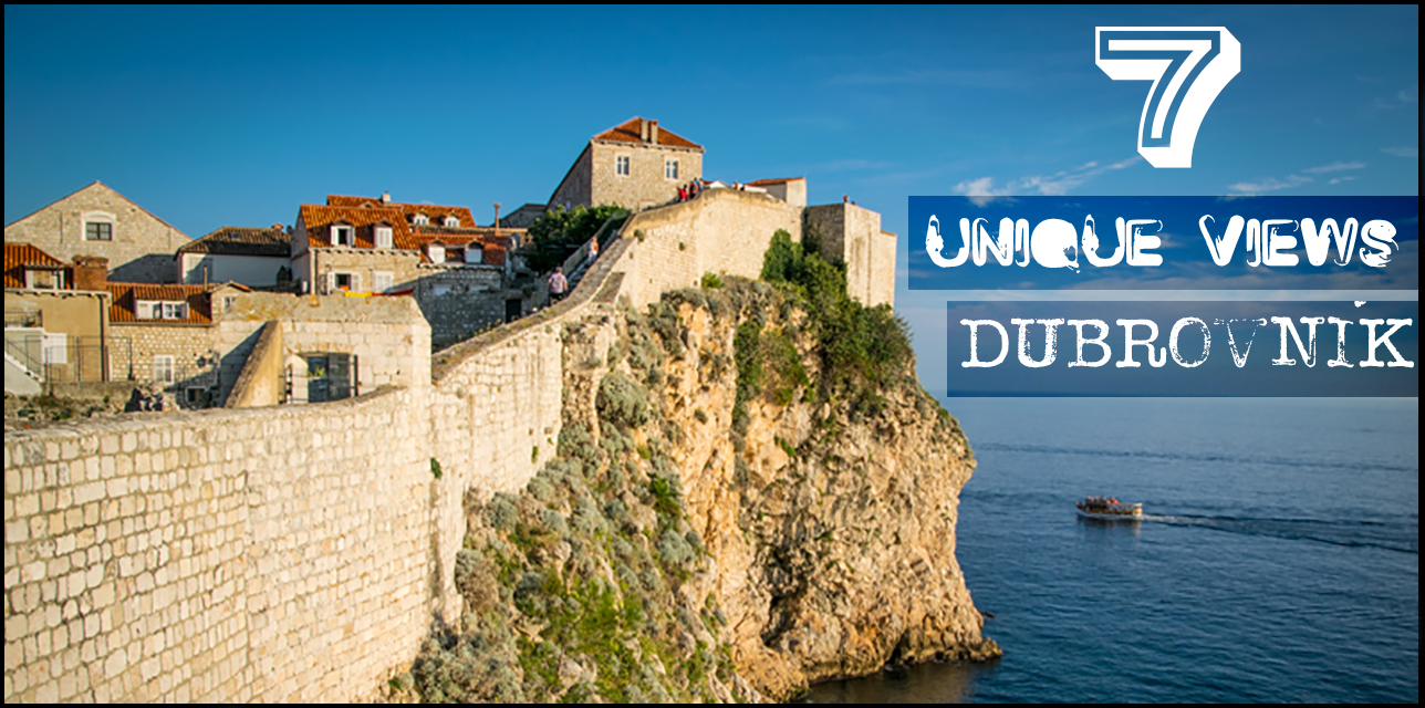7 Unique Views of Dubrovnik