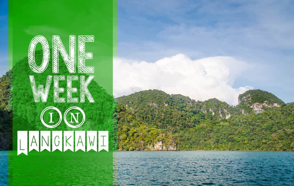 One Week in Langkawi