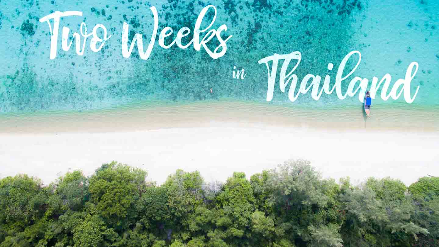 featured image for two weeks in Thailand - Drone photo of a Thai beach on the Itinerary listed