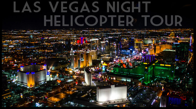 Las Vegas Strip Night Helicopter Tour Featured Images