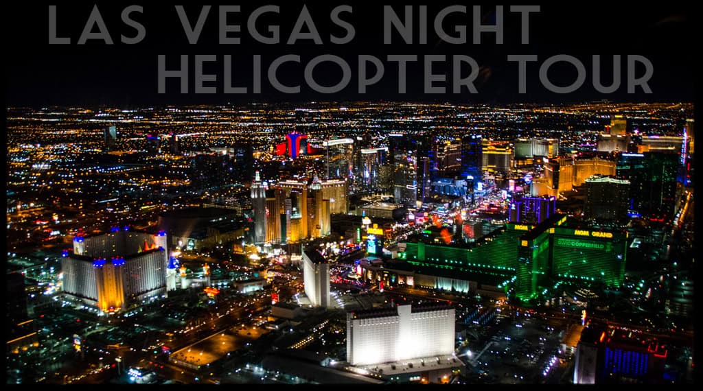 Helicopter Ride Las Vegas Strip