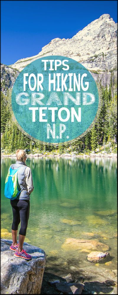 Hiking Grand Tetons