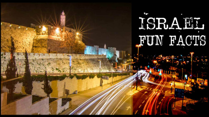 Israel Fun Facts – Things you probably didn’t know