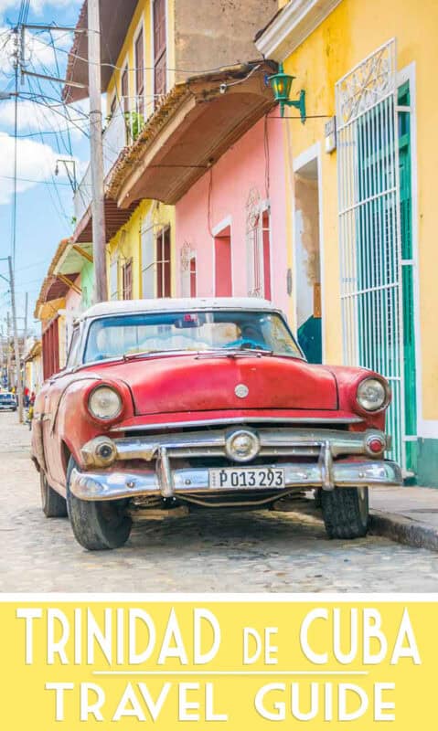 Trinidad Cuba Travel Guide - Pinterest Featured Image