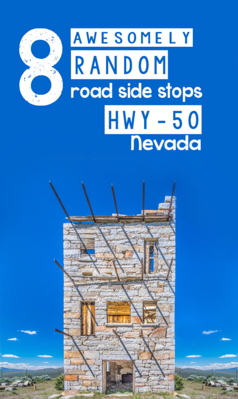 8 awesomly random road side stops - road trip hwy-50 nevada - Pinterest Feature