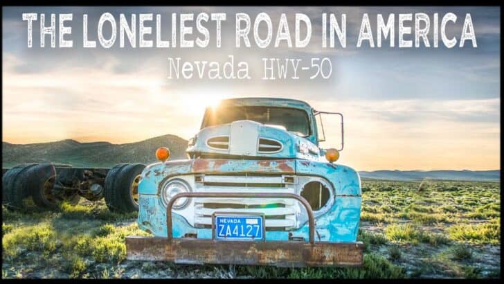 The Loneliest Road in America – Video Post