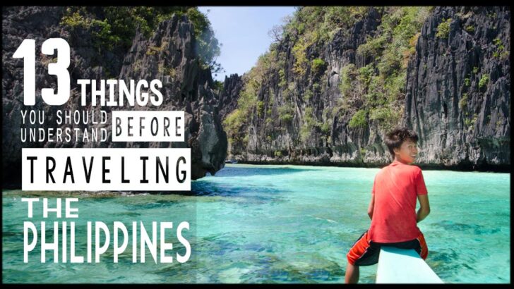 13 Things To Understand Before Traveling To The Philippines