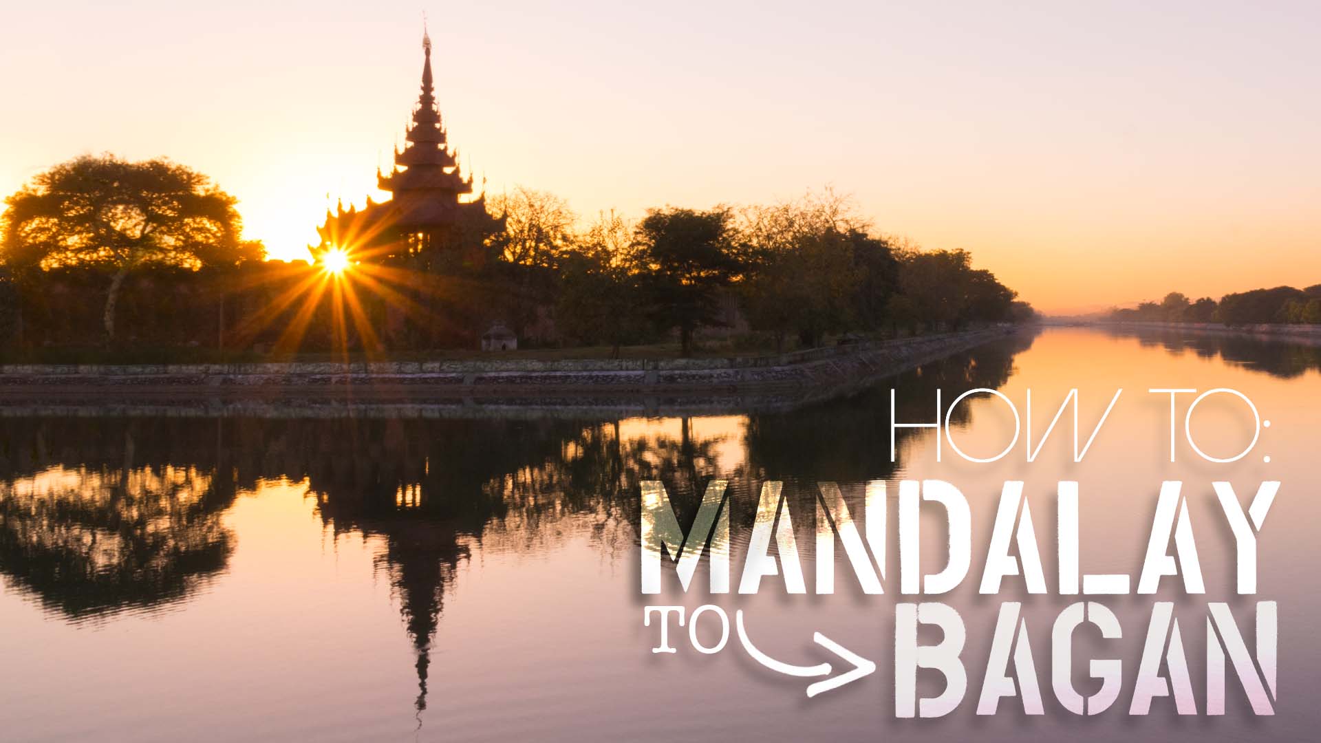 Mandalay to Bagan transportation guide and options - sunset over Mandalay feature