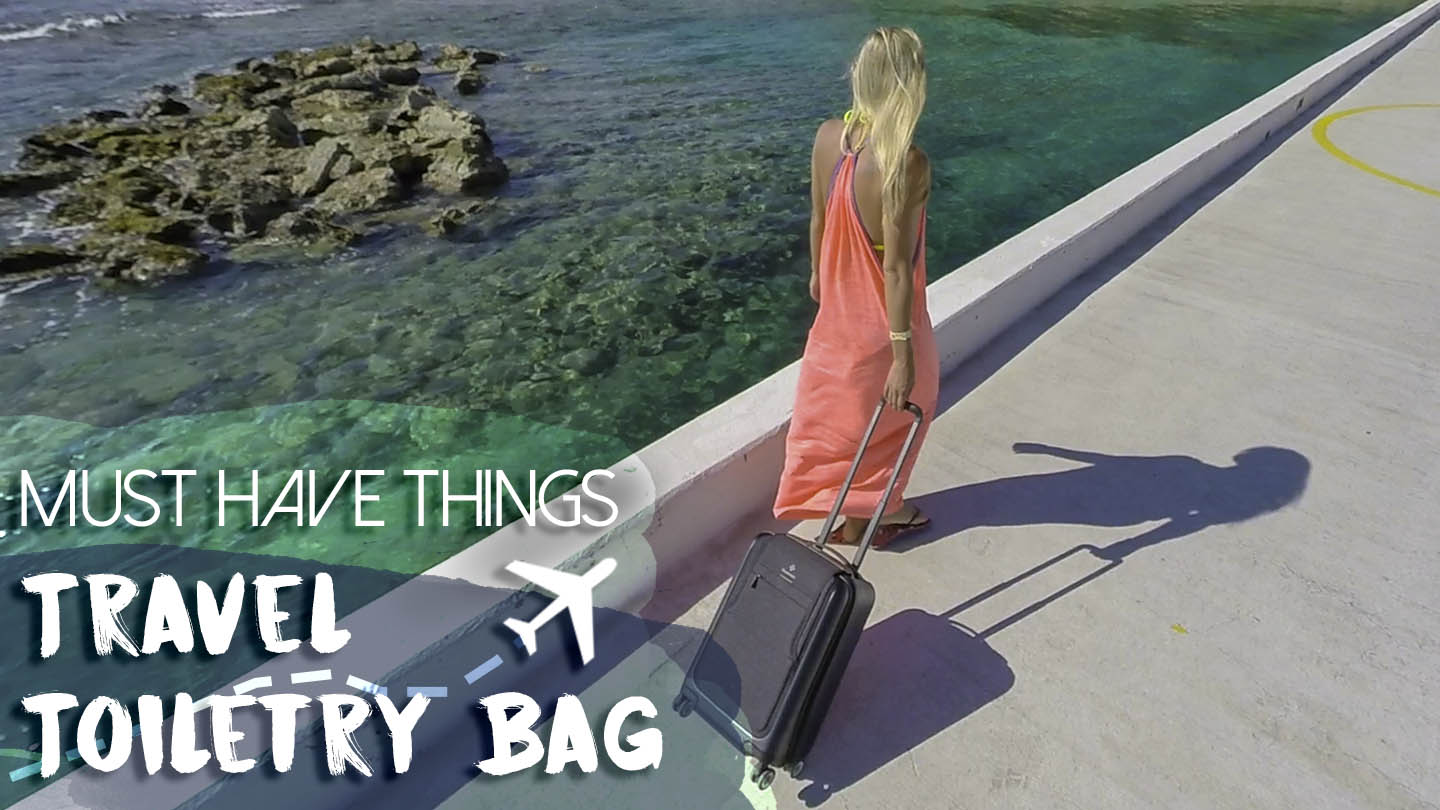 5 Must Have Items in Your Travel Toiletry Bag