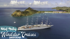 featured image for Windstar Cruises - Windsurf at St Lucia port