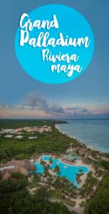 pinterest pin for Grand Palladium Riviera Maya