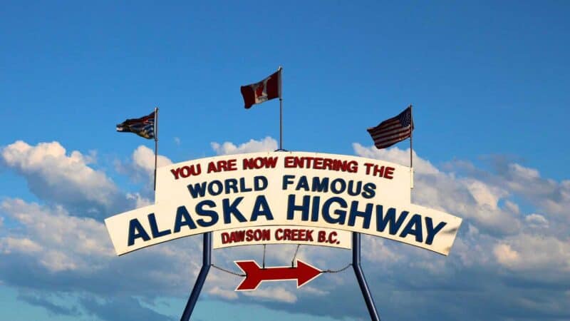 Entering Alaska Highway sign in Dawson Creek British Columbia Canada