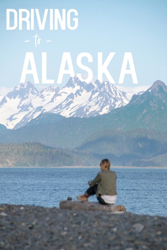 Driving to Alaska Pinterest Pin 2