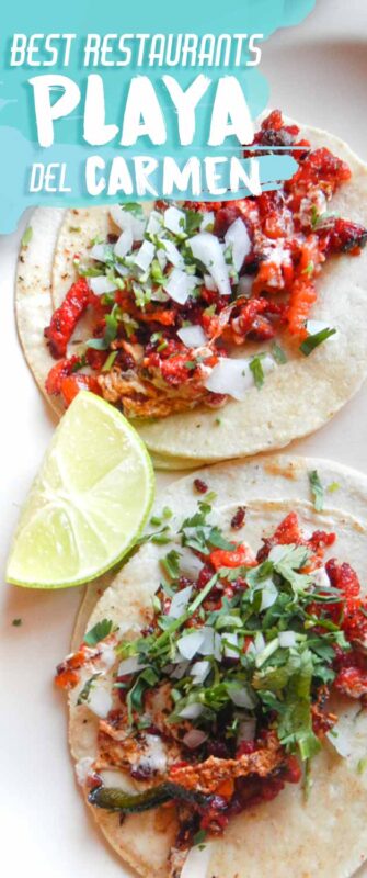 pinterest pin for best restaurants in Playa del Carmen Mexico - Tacos al pastor