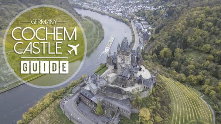 Is Cochem Castle Worth Visiting? Rick Steves was Wrong!