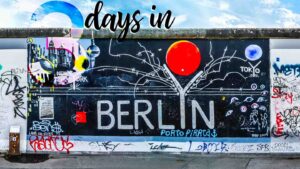 Berlin wall section - Featured image for t3 days in Berlin Germany