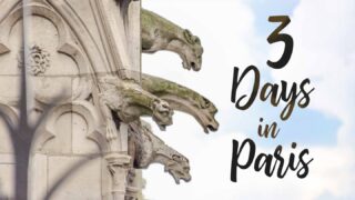 stone gargoyles on Notre Dame - featured image for 3 days in Paris