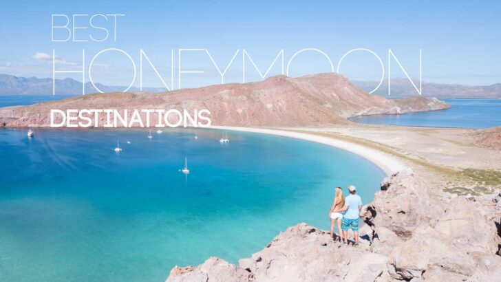 30 Of The Best Honeymoon Destinations For Every Budget in 2024