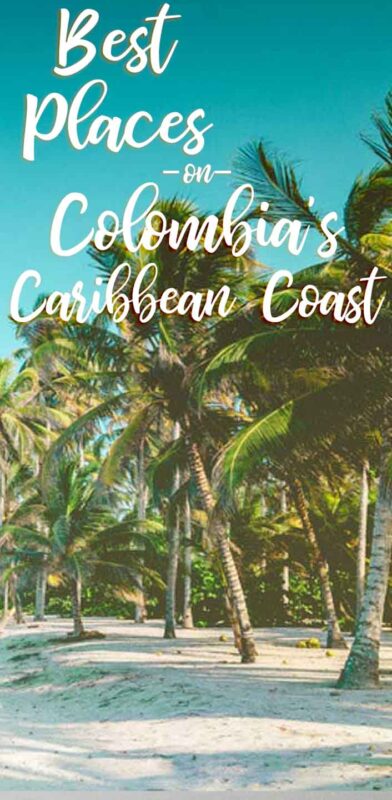 Best Places on Colombia Caribbean Coast Pinterest