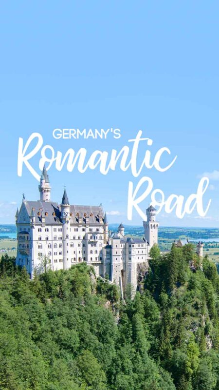 pinterest pin for Romantic Road in Germany - with Neuschwanstein Castle 
