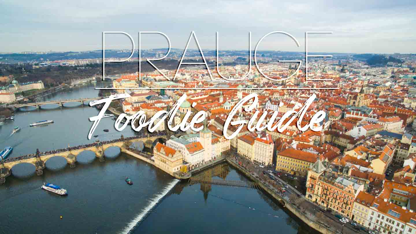 What you NEED to Eat in Prague – 2023 Prague Food Guide