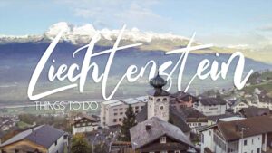 View from Triesenberg looking down toward Vaduz - Top things to do in Liechtenstein - Featured Image