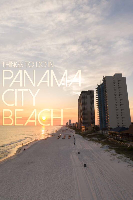 pinter pin for Thigns to do in Panama City Beach with text over an orange sunset