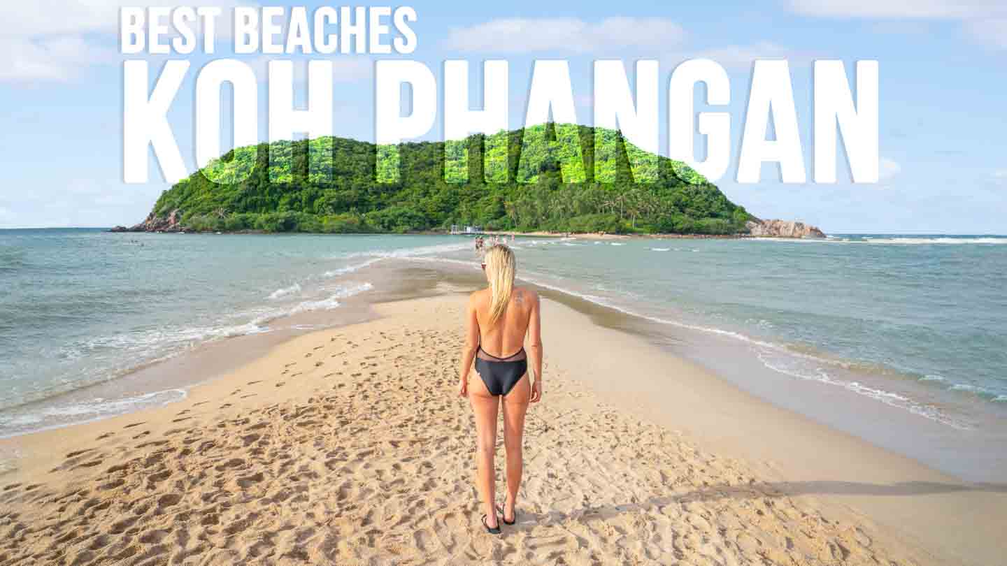 Koh Phangan Guide and 15 Best Beaches for Hidden Gems