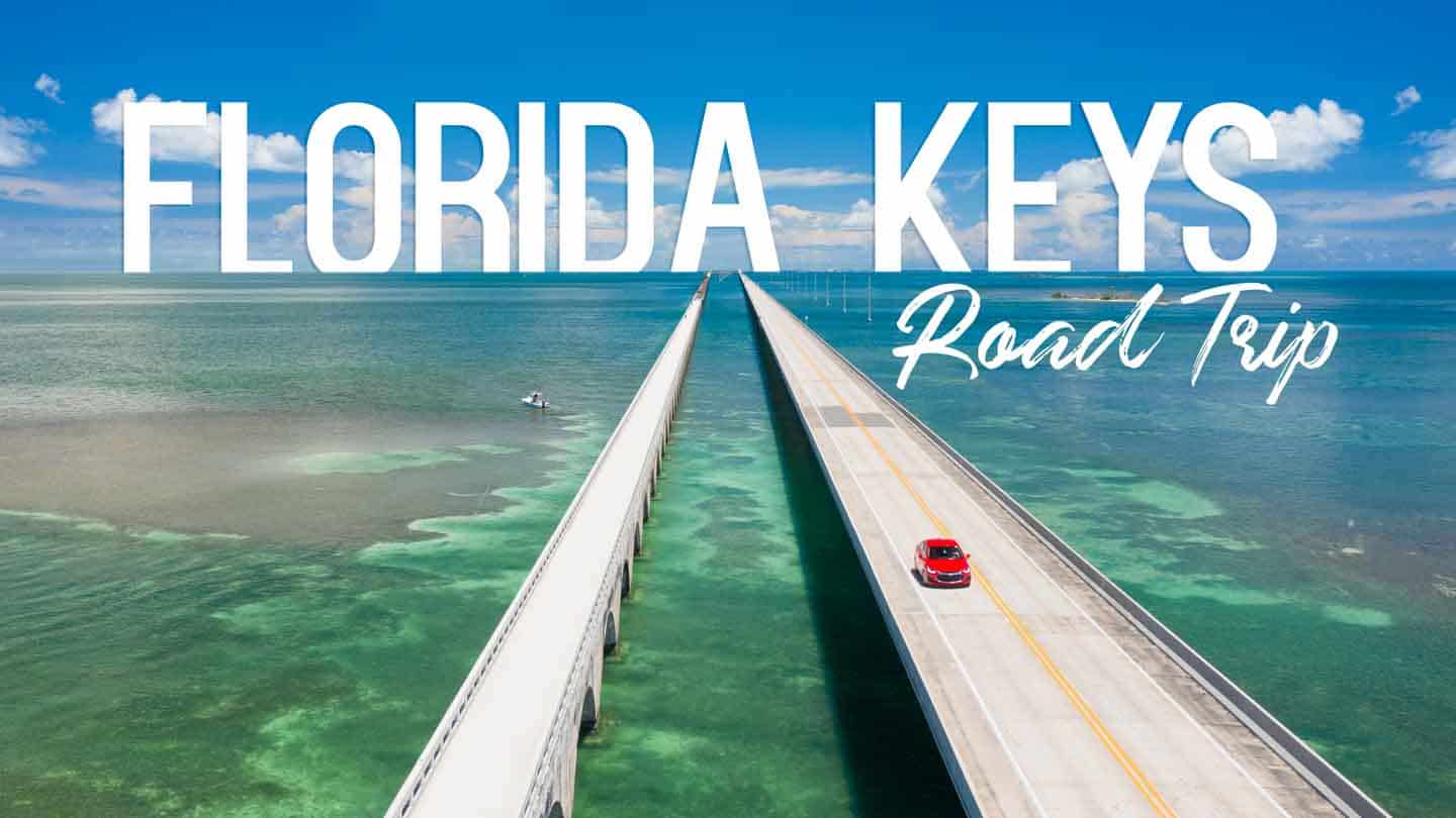 Miami to Key West Road Trip Florida Keys Drive Featured Image