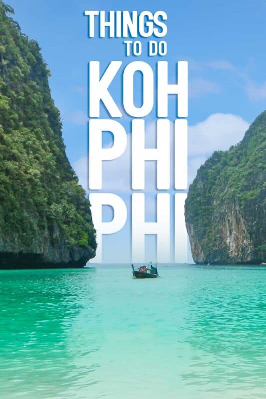 Pinterest Pin for Things to do in Koh Phi Phi - Maya Bay Thailand