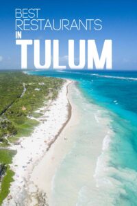 Aerial View of Tulum Beach pin for Best restaurants in Tulum Mexico