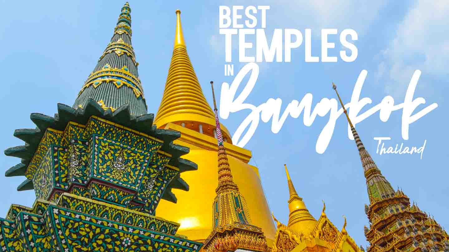 Multiple golden and green tiled stupas in front of a blue sky with text "Best Temples in Bangkok" - Featured Image