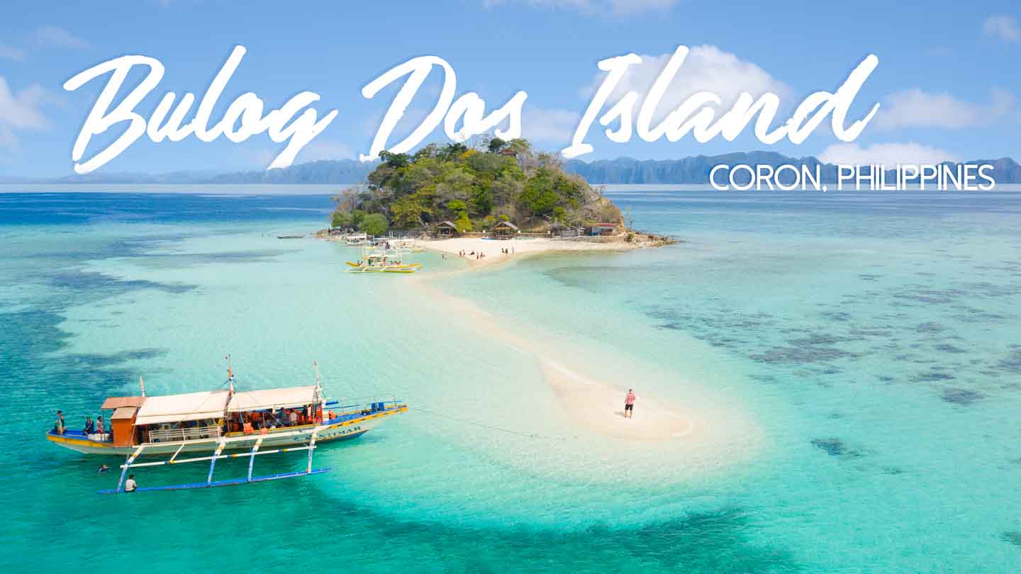 man standing on Bulog dos island Coron - featured image with white text