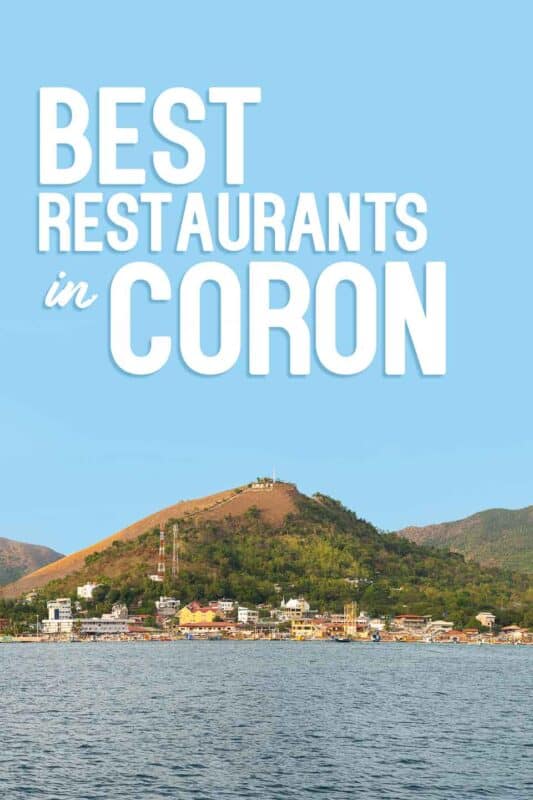 view of Coron Town in the Philippines - Pin for best Restaurants