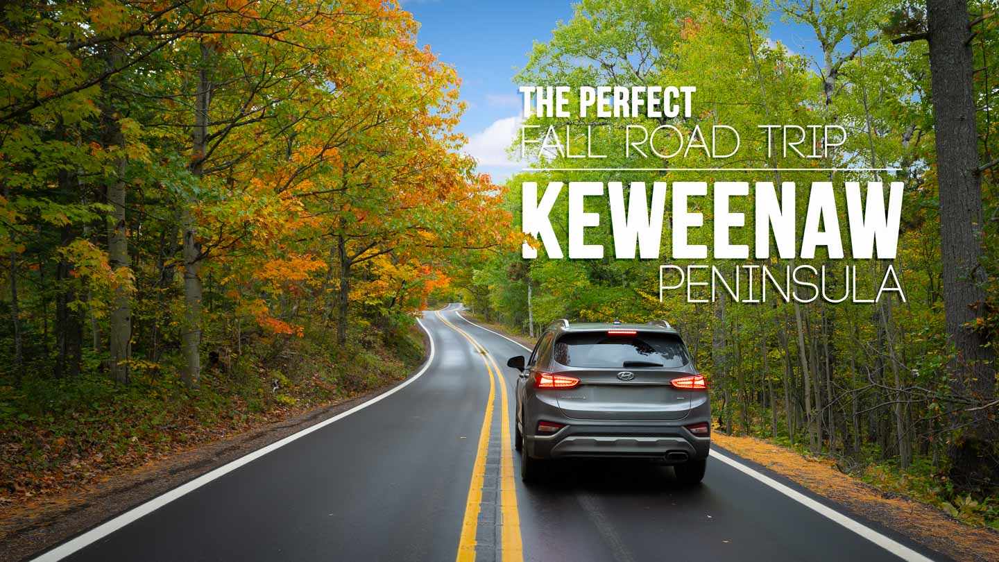 The Perfect Fall Road Trip Itinerary to Michigan’s Keweenaw Peninsula