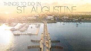 aerial view of the Bridge of Lions and colonial quarter - Featured Image for things to do in St. Augustine FL