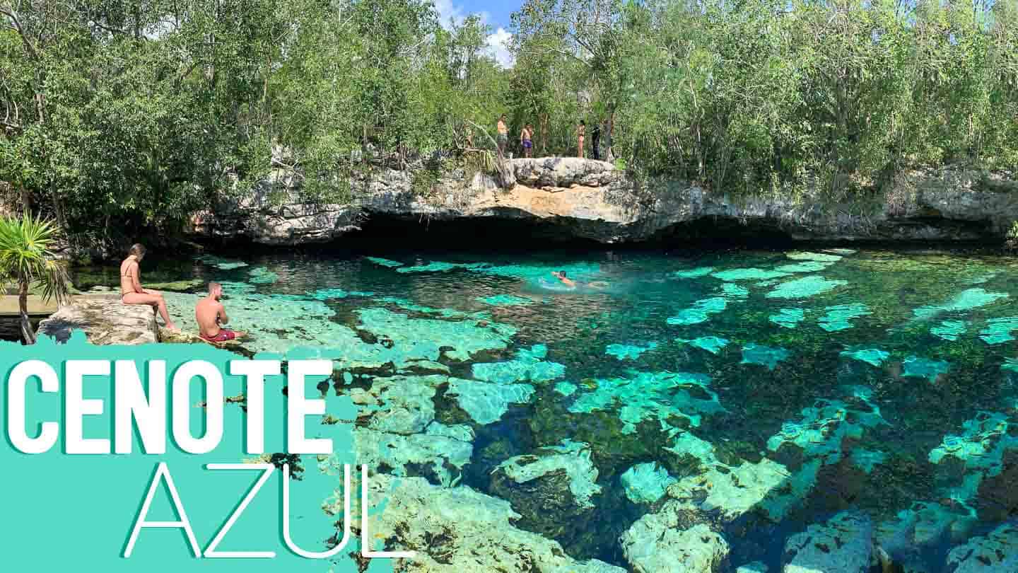 Cenote Azul – Everything you Need to Know Before You Go 2023!