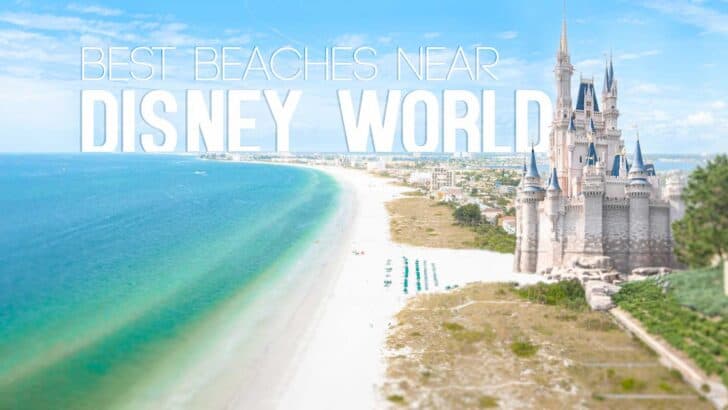 Top 11 Best Beaches Near Disney World