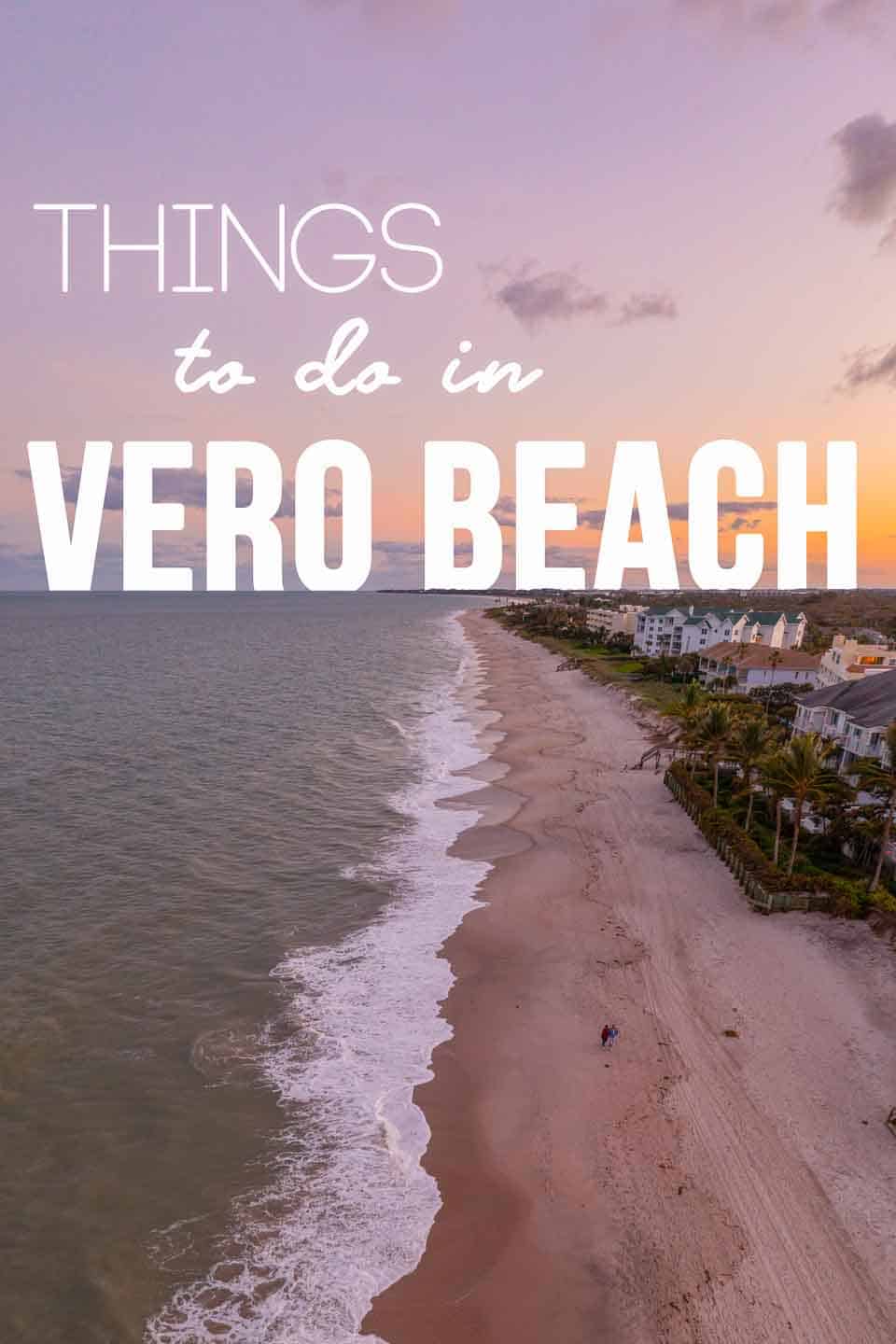 Top 12 Things to do in Vero Beach in 2023 - showbizztoday