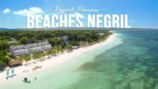 Beaches Negril Jamaica Resort Review features image with drone photo of the property